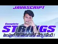 Strings and String Methods In JavaScript Balaji Gaddam JavaScript Tutorial for beginners