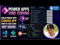 Build Power Apps Canvas App from VS Code using MCP Server Power Apps Vibe Coding
