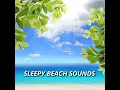 Masterful Meditation Ocean Waves - Sleepy Sounds