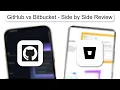 GitHub Vs Bitbucket Side By Side Review 2026