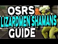 The Ultimate Lizardmen Shamans Guide Old School Runescape