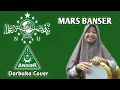 Download Lagu MARS BANSER - AZ ZAHIR || DARBUKA COVER BY LIYANA Q