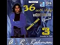 Lagu A. R. Rahman 36 Non Stop Uncontrolled Remix