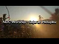 Download Lagu Sejarah Hidupku NDC Worship (Lirik Lagu Rohani)