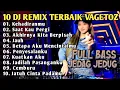 Lagu DJ REMIX KEHADIRANMU FULL ALBUM VAGETOZ 🎵 DJ VIRAL TIKTOK TERBARU