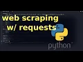 - Web Scraping with python requests
