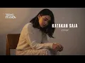 KATAKAN SAJA - KHIFNU | COVER BY TERAS STUDIOS