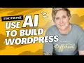 Use AI to Build your WordPress Website in less than 5 Mins