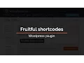 Fruitful shortcodes - WordPress plugin