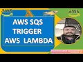 AWS SQS with Lambda Trigger Step by Step Tutorial Trigger Lambda when message in AWS SQS