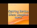 Sepiring Berdua (Disco Dangdut)