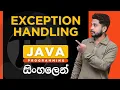 Java Tutorial - 37 Exception Handling Java Error Handling Sinhala