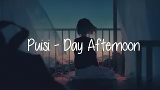 Download Puisi - Day Afternoon (Lirik) 🎵 MP3