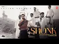 Lagu SHONK (Official Video) | SAJJAN ADEEB | Latest Punjabi Songs 2026