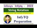 InfyTQ previous year Coding Question InfyTQ String Rotation Code InfyTQ final round 2022