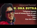 Download Lagu Dangdut Lawas | H. Ona Sutra @AnyaranChannel_80an  #musikindonesia #dangdutlawas #musikdangdut