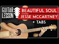 Beautiful Soul Guitar Tutorial 🎸 Jesse McCartney Guitar Lesson |No Capo + Easy Chord|