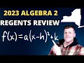 Algebra 2 Regents Review June 2023