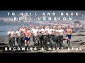Lagu To Hell and Back - Becoming a Navy SEAL