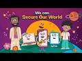We Can Secure Our World