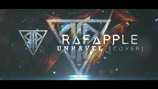 Download (HAKU X ANOTHERCORE) RAFAPPLE - UNRAVEL | COVER (OP TOKYO GHOUL) MP3