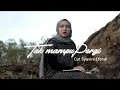 Download Lagu TAK MAMPU PERGI - Sammy Simorangkir (Cover By Cut Syavira Efendi)