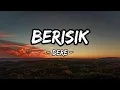 Download Lagu BERISIK - DERE ( LIRIK LAGU ) MIX