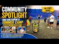 Community Spotlight Free Multisports Summer Camp Fun Fitness Family TV One USA