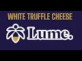 WHITE TRUFFLE CHEESE from LUME