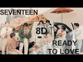 Download Lagu SEVENTEEN (세븐틴) - READY TO LOVE [8D USE HEADPHONE] 🎧