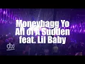 Moneybagg Yo feat. Lil Baby - All of A Sudden (LIVE)
