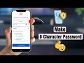 How to Make 6 Character Password Create Strong Secure 6 Digit Password Easily