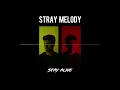 José González - Stay Alive (Stray Melody Cover)