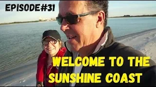 Welcome to the Sunshine Coast, Wind over Water, Episode #31