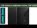 CUK ASRock DeskMini X300W Tiny Desktop AMD Ryzen 7 4750G AZ Review