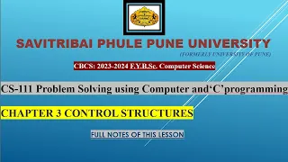 Chapter 3 Control Structures Problem Solving Using Computer and C Programming - I