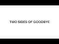 Download Lagu Two sides of goodbye - @imbryantbarnes [ lyric video 