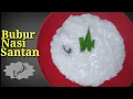 Download Lagu bubur nasi santan yang gampang || Bubur Jawa gurih