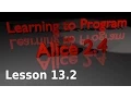 Alice Tutorial 2 4 Lesson 13 2 - World Level Methods 2 of 2