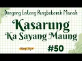 KASARUNG KA SAYANG MAUNG 50, Dongeng Enteng Mang Jaya, Carita Sunda @MangJayaOfficial