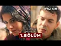 Lagu Sevdiğim Sensin 1. Bölüm (Yeni Dizi)