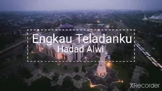 Download Hadad Alwi-Engkau Teladanku MP3