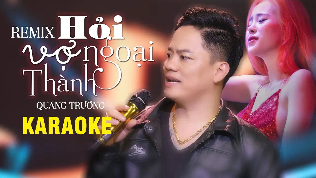 Karaoke HỎI VỢ NGOẠI THÀNH REMIX - Quang Trường