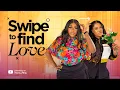 Lagu Episode 9 (SW|PE IT) Nkechi Blessing on swipe left or right to find love on the Huntgame Show