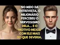 Lagu No meio da entrevista, o MILIONÁRIO percebeu o nervosismo dela… e o motivo mexeu com ele mais do que