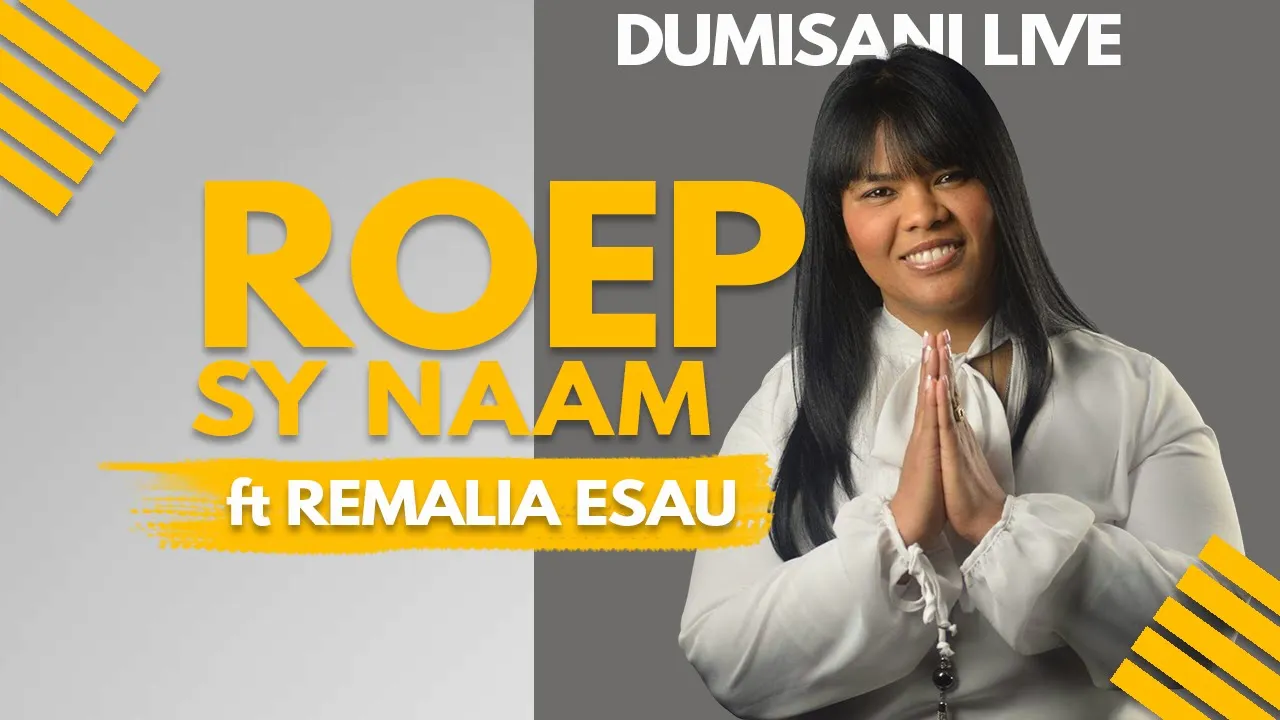 KOORTJIES DUMISANI | Roep Sy Naam | ft Remalia Esau