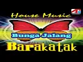 Download Lagu Barakatak - Bunga Jalang