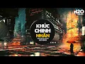 Lagu Khúc Chinh Nhân Remix - Cần Vinh x Lee Ken x H2O | Đời Ta Mang Kiếp Chinh Nhân Remix