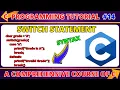 Switch Conditional Statement in C C Programming Course