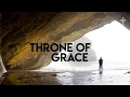 Lagu Throne of Grace (Christian Music) [Lyrics] - ActiveChristianity